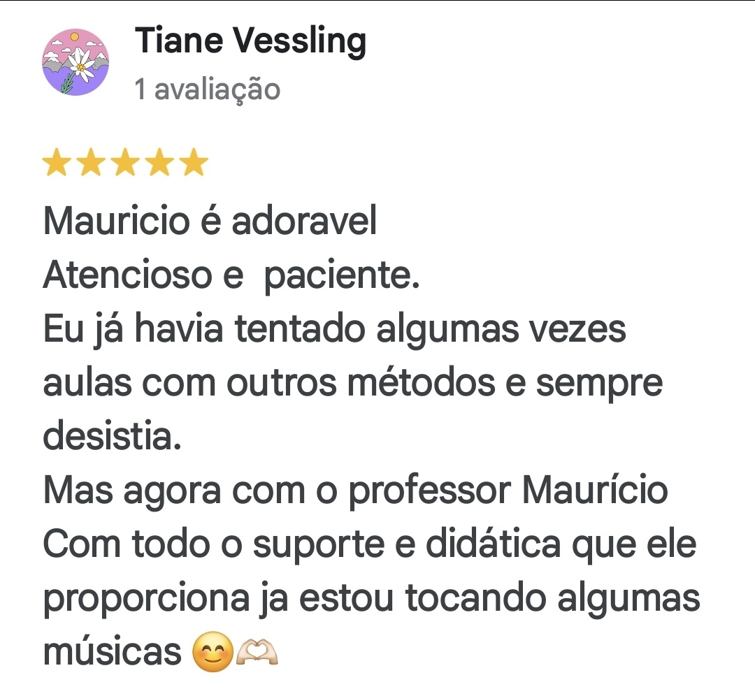 Avaliação 5 estrelas de Tiane Vessling no Google sobre o professor Maurício